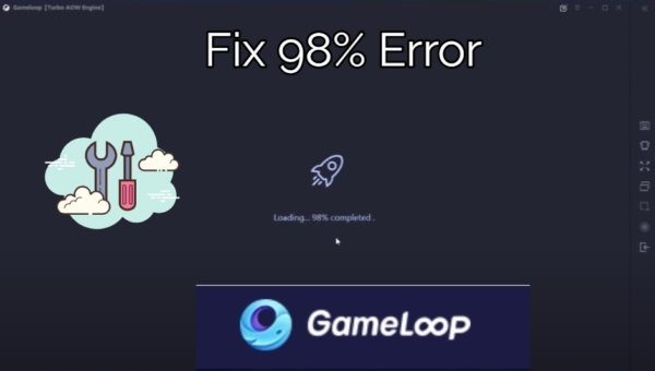 Loading Stuck On 98% Error در گیم لوپ